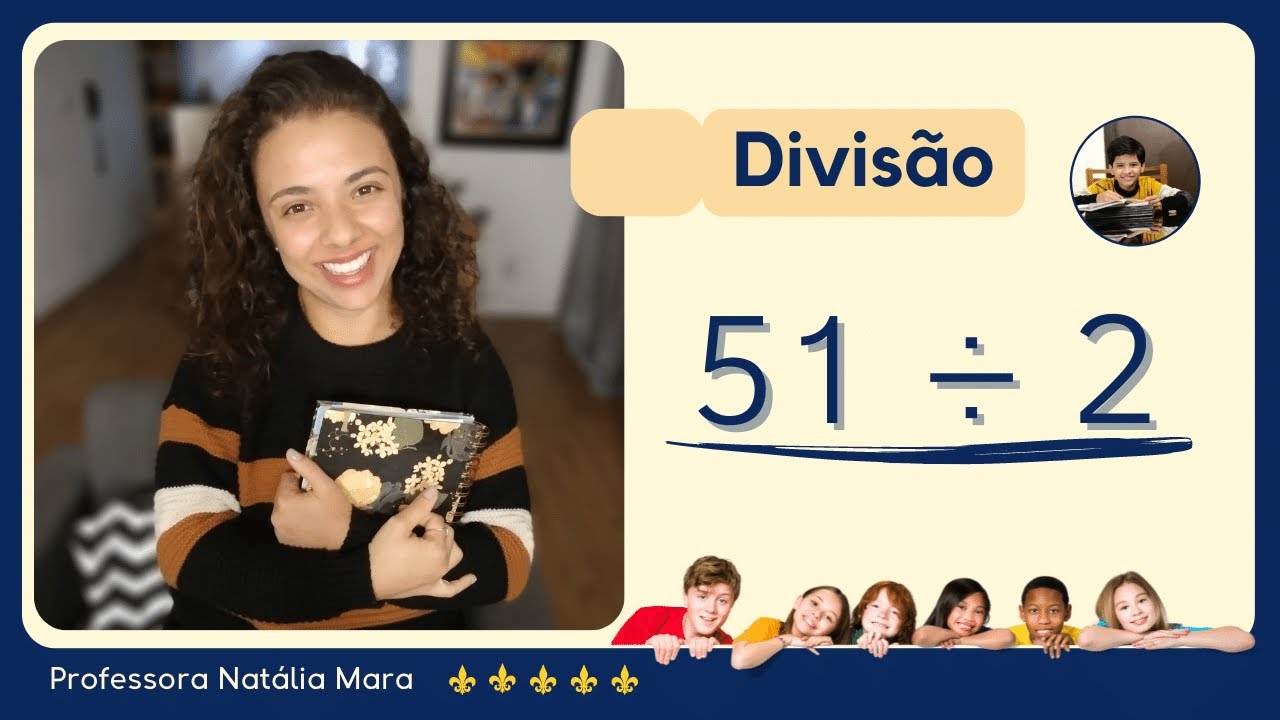 AULA PARA QUEM NÃO SABE DIVIDIR - “Como dividir 51 por 2” “51/2