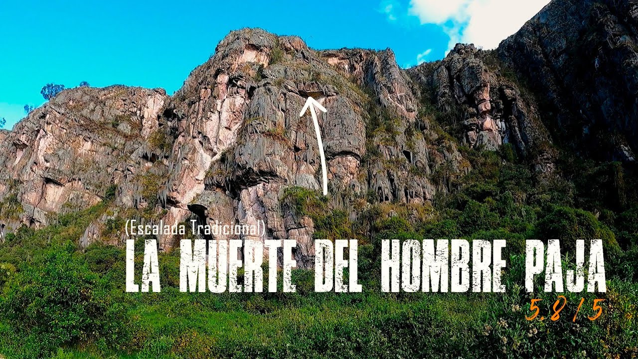 Escalando en Suesca | Colombia | Ruta | La Muerte del Hombre Paja | 5.8 - 5
