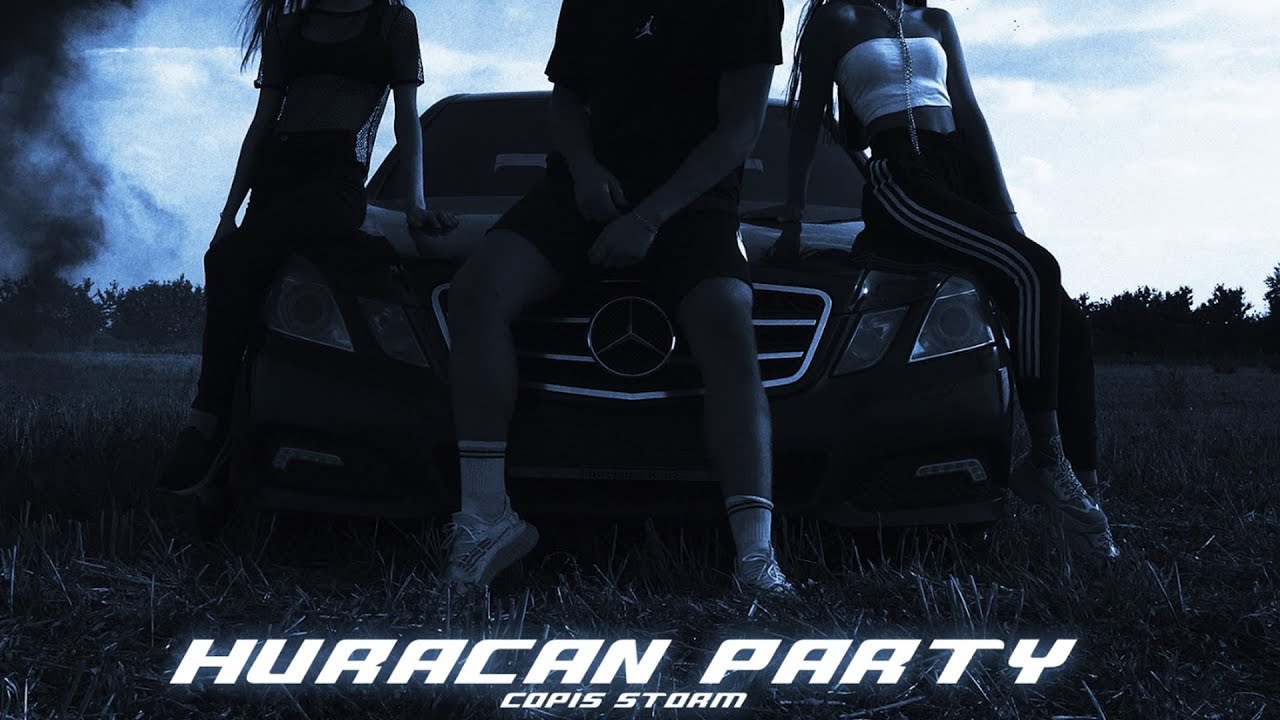 COPIS STORM - Huracan Party