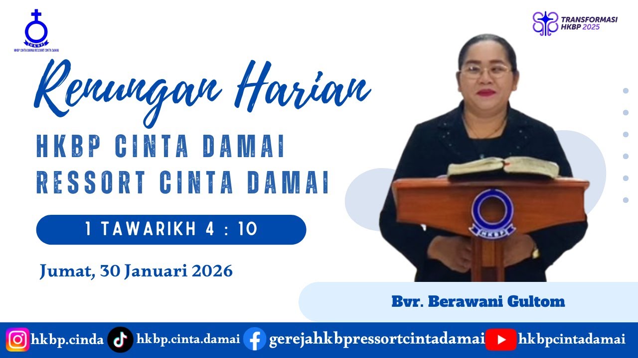 RENUNGAN HARIAN HKBP CINTA DAMAI, Jumat 30 Januari 2026 | 1 TAWARIKH 4 : 10 |