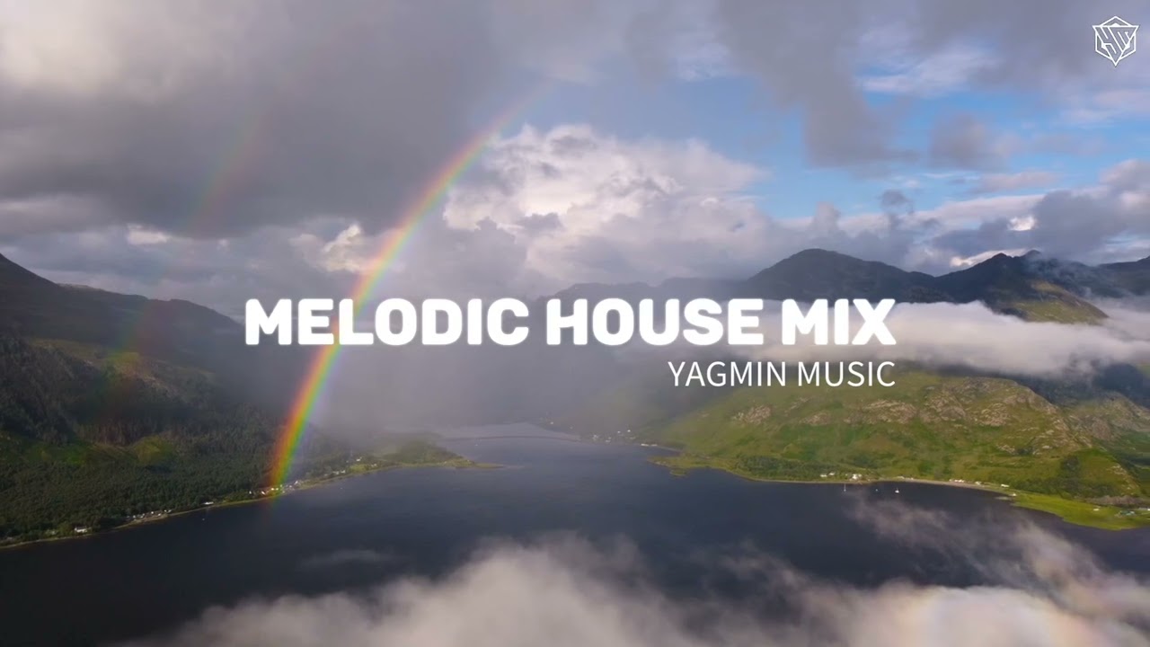 Melodic house mix 2025 : Chill progressive by YAGMIN MUSIC |Ben Böhmer ,Tinlicker ,Lane 8, Le youth|