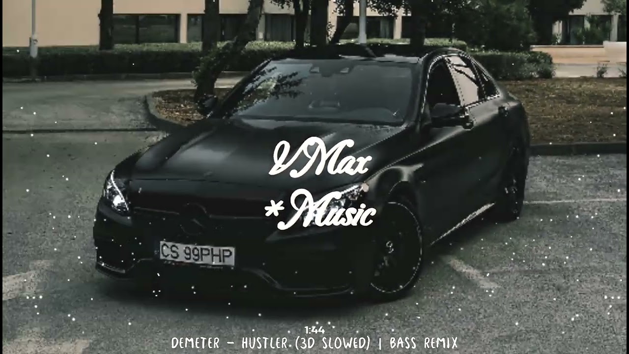 Demeter - Hustler (3D Slowed) | Bass Remix