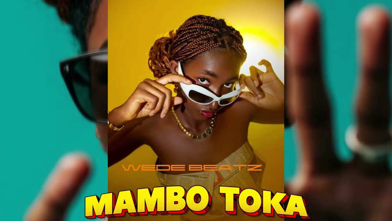 WEDE BEATZ _MAMBO TOKA_Officiel Audio