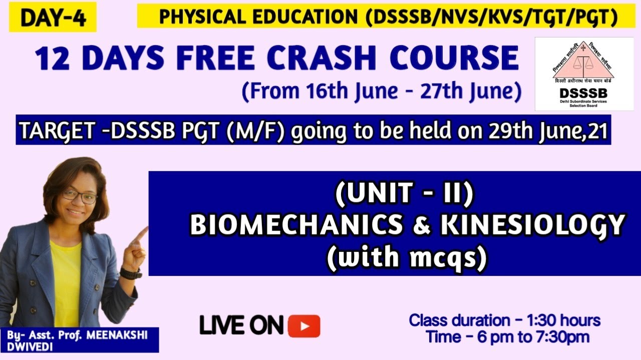 (DAY-4) BIOMECHANICS & KINESIOLOGY | Prepare for DSSSB PGT EXAM Physical Education