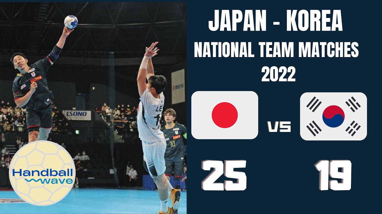 男子手球 日韓手球定期戰2022 日本vs韓國 (日本回合)(全場精華)Full Game Men Handball - Japan-Korea National Team Matches (JP)