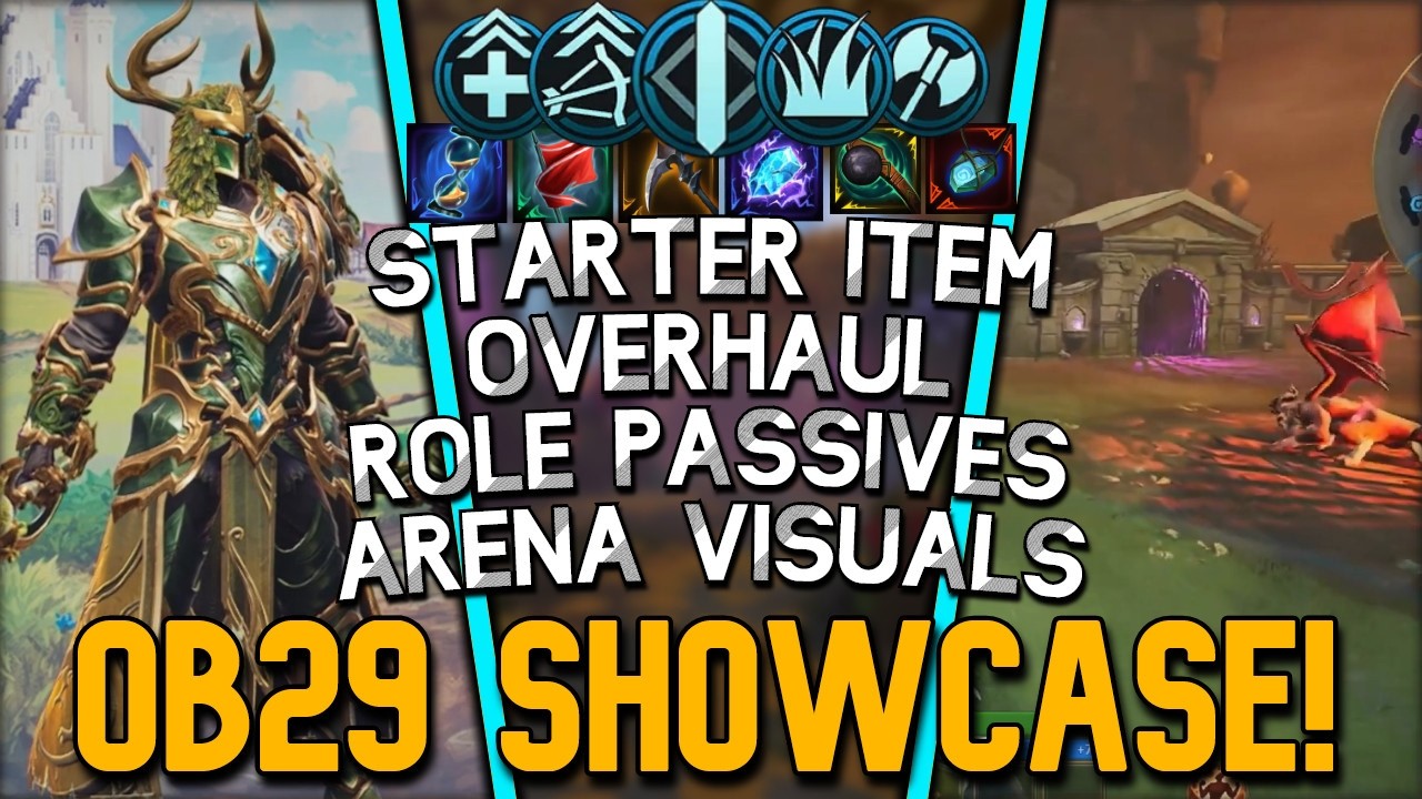PATCH OB29 SHOWCASE - Role Passives, Starters Overhaul, Arena Visual Upgrade & More!