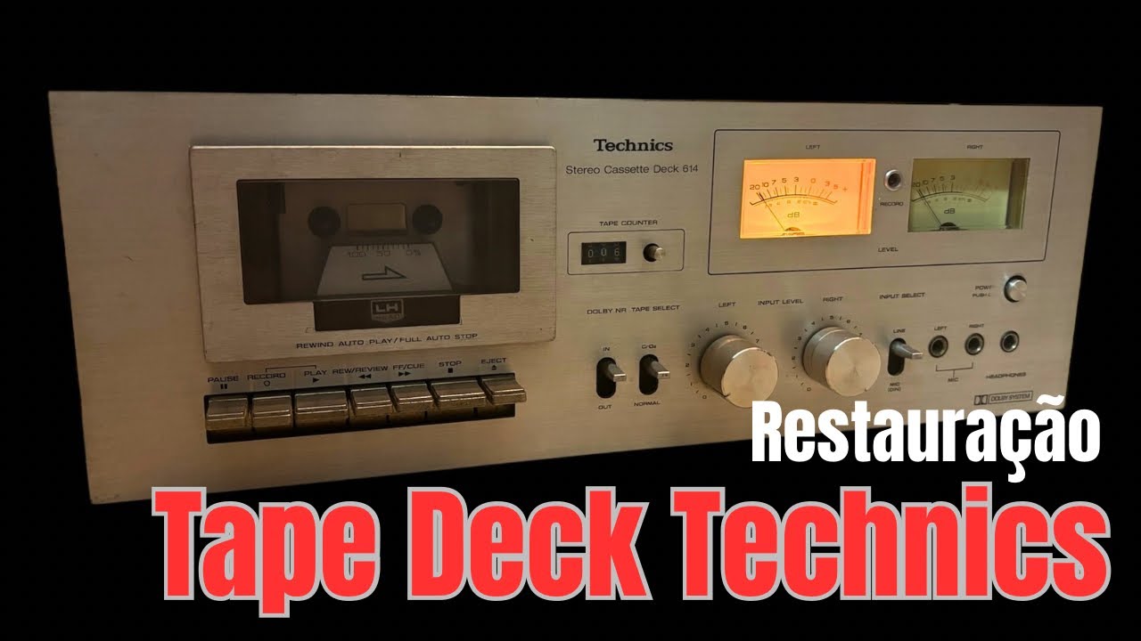 Restaurando um Tape Deck Technics RS-614 - Parte 1