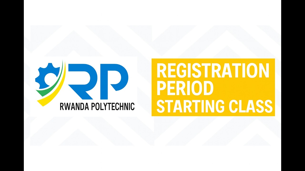 ABAKOZE APPEAL , REGISTRATION PERIOD, STARTING OF CLASS MURI RWANDA POLYTECHNIQUE INTAKE 2