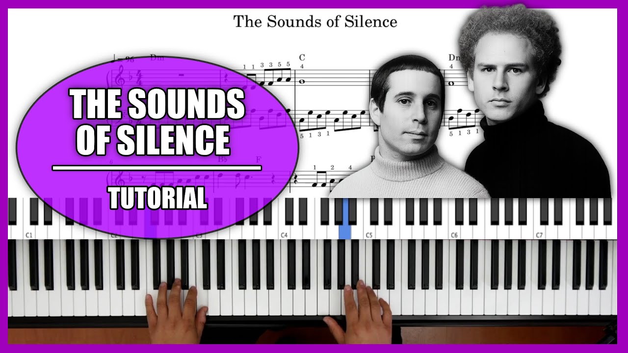 🎹 SOUNDS OF SILENCE: TUTORIAL para ✅ PIANO FÁCIL ✅