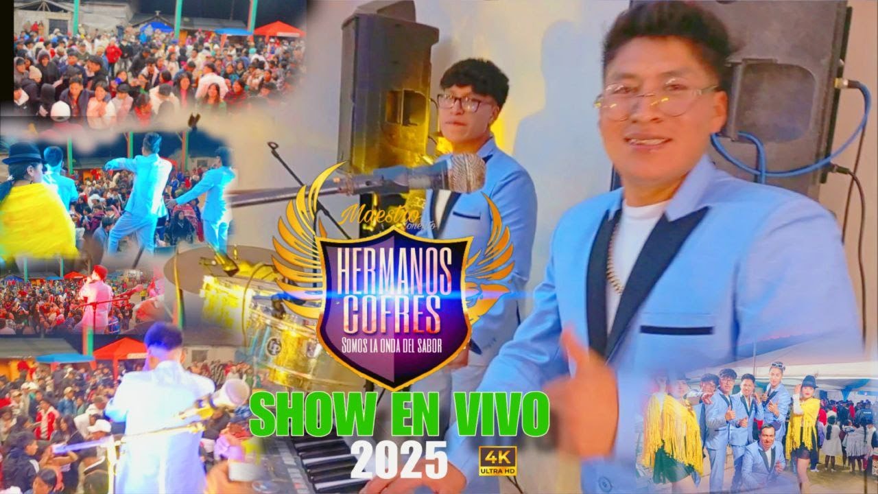 HERMANOS COFRES EN VIVO 2025 BOLIVAR TALAHUA