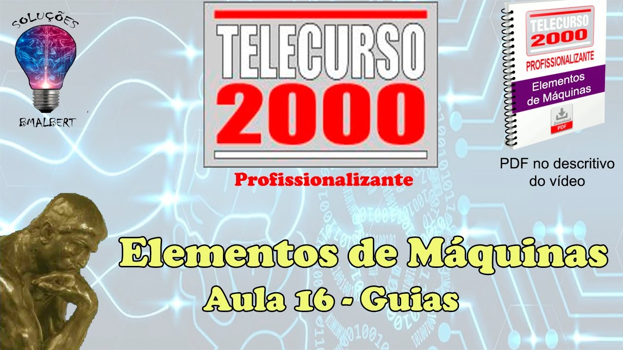 Telecurso 2000 - Elementos de Máquinas - 16 Guias