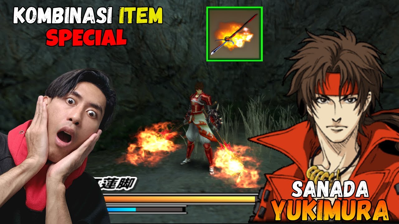 INI DIA KOMBINASI ITEM SPECIAL SANADA YUKIMURA YANG SANGAT OVER POWER - Sengoku Basara 2 Heroes