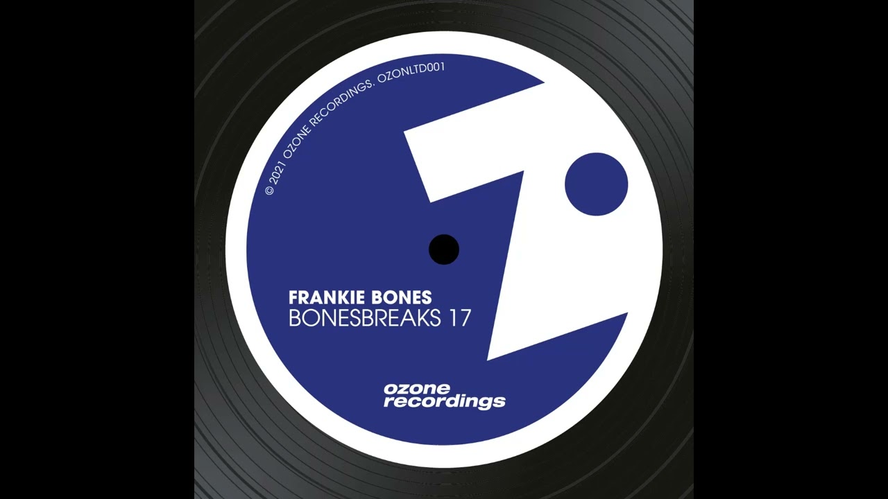 OZONLTD001 Frankie Bones - Cause You Want It (Ozone Recordings)
