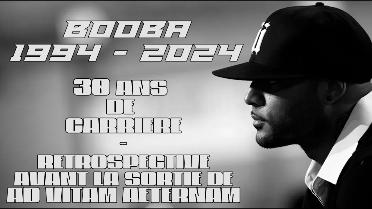 BOOBA : 1994-2024 / 30 ANS DE CARRIERE / MEDLEY AVANT AD VITAM AETERNAM #booba #6g #adaeternam