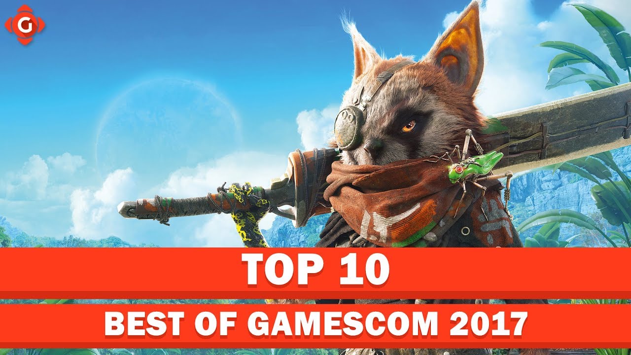 Best of Gamescom 2017! | Top 10
