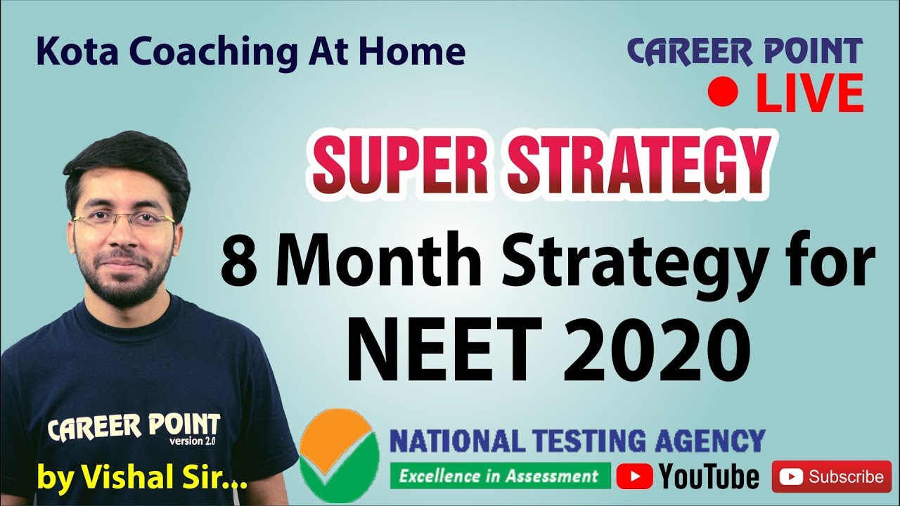 8 Months Super Strategy for NEET 2020 By Vishal Tiwari (VT Sir) | Career Point Kota