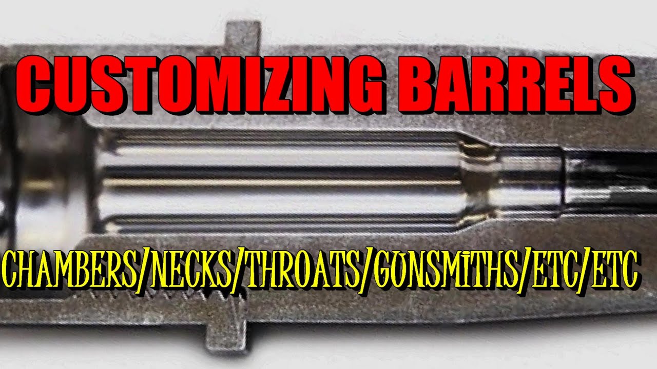 Precision Rifle barrel talk, chamber, neck, throat, etc