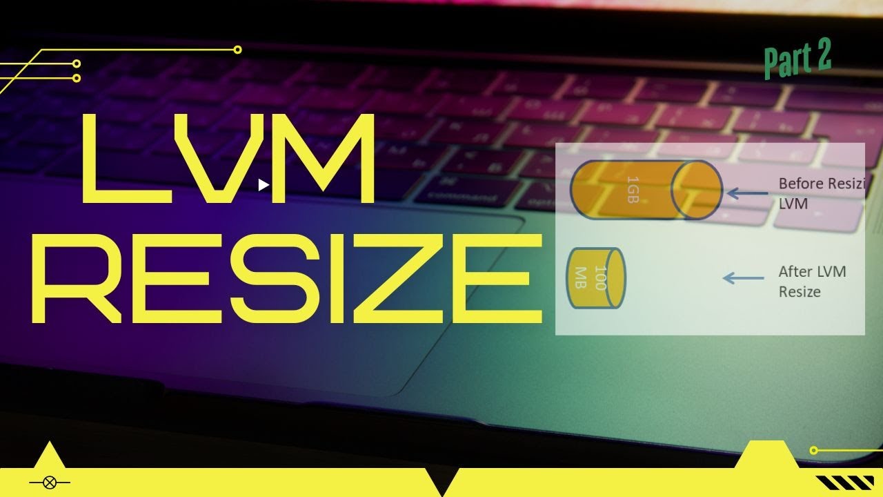 How to Resize LVM (Logical Volume Manager) in Linux - Part-2- Video- 21