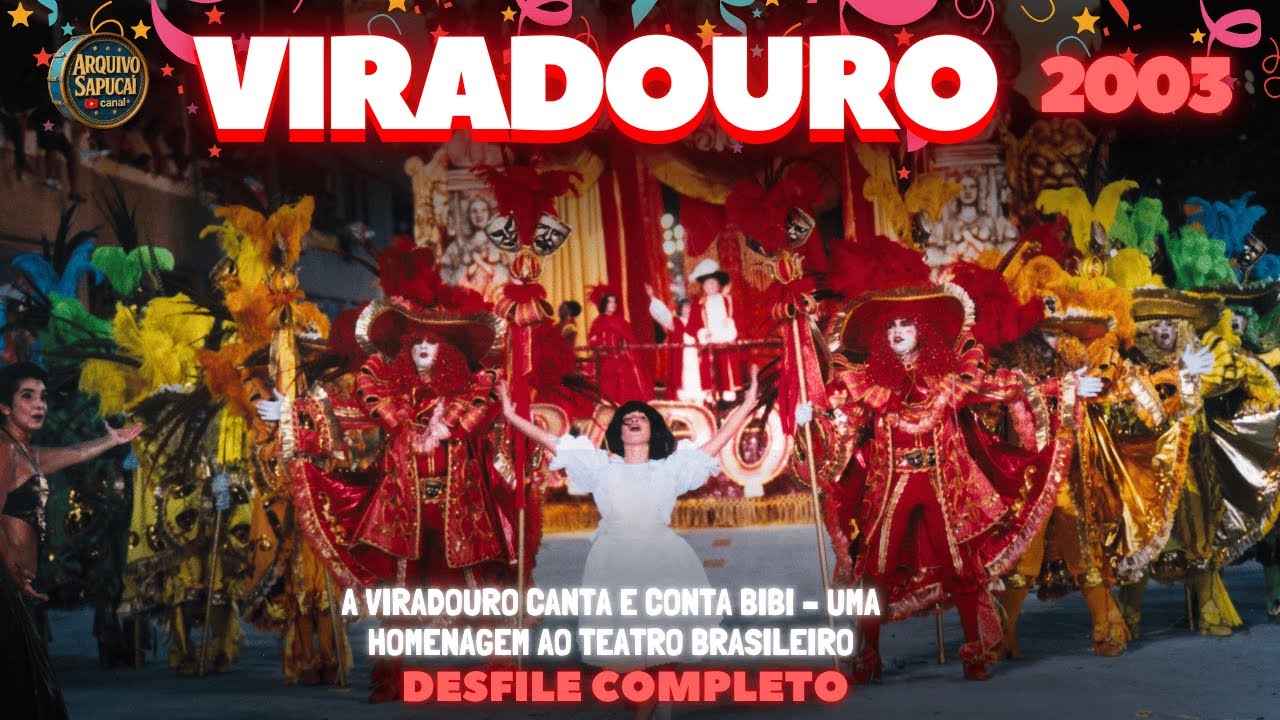 VIRADOURO 2003 | A Viradouro canta e conta Bibi... | DESFILE COMPLETO | CARNAVAL RIO DE JANEIRO