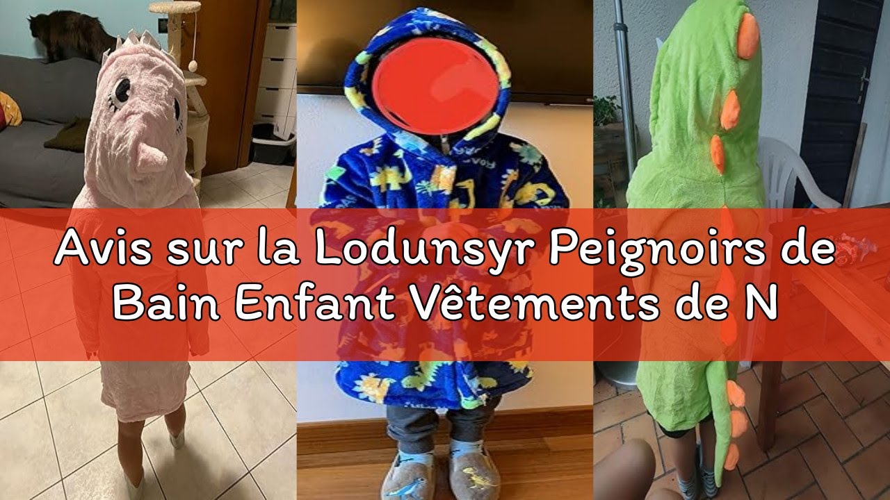Avis sur la Lodunsyr Peignoirs de Bain Enfant Vêtements de Nuit Garçon Fille Peignoir Ultra Doux et