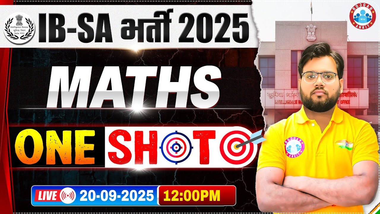 IB Security Assistant Classes 2025 | IB SA Maths Class | IB Security Assistant Maths One Shot