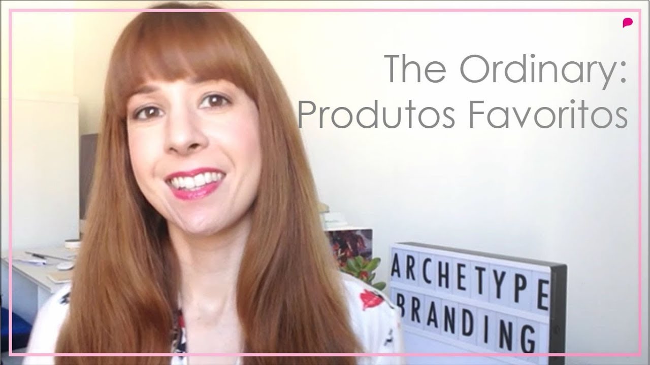 Meus Produtos Favoritos da The Ordinary