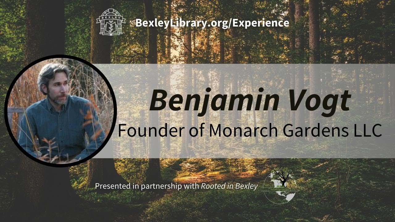 An Introduction to Natural Garden Design with Benjamin Vogt, Founder of Monarch Gardens LLC