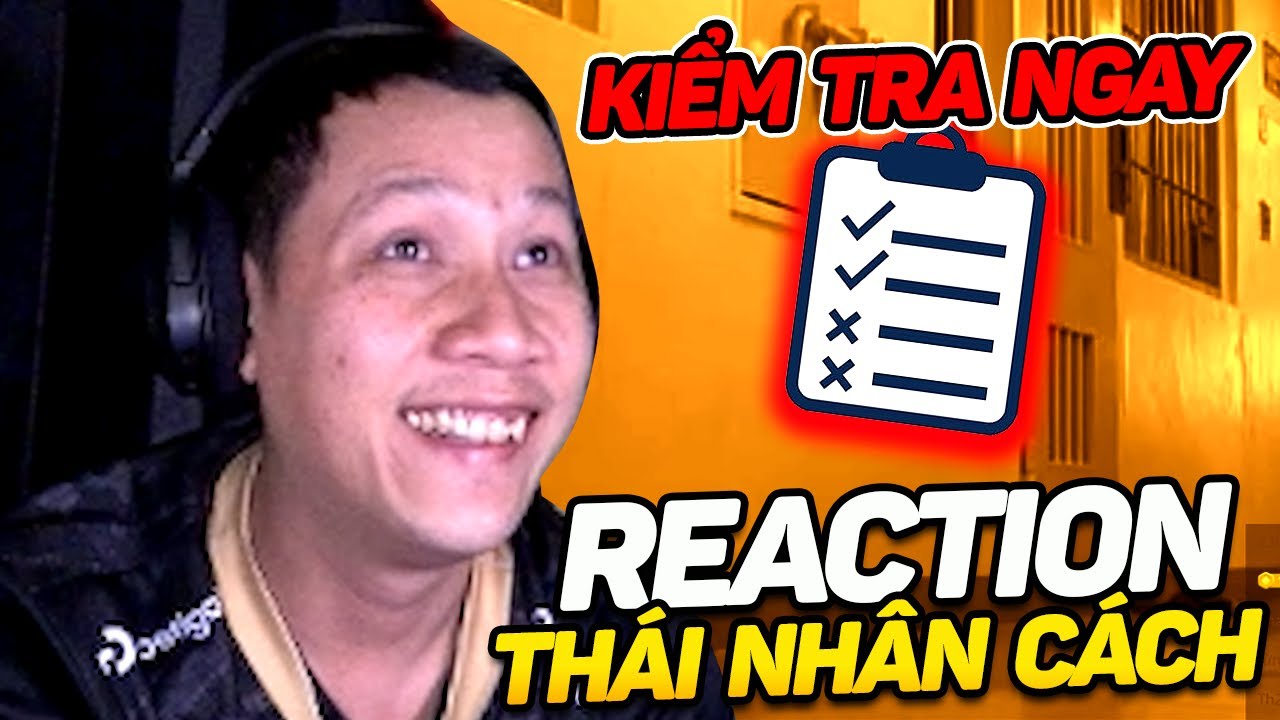 TRUNG REACTION | THẦY BA CHẠM NGƯỠNG THANG ĐIỂM THÁI NHÂN CÁCH SAU KHI HOÀN THÀNH BÀI KIỂM TRA