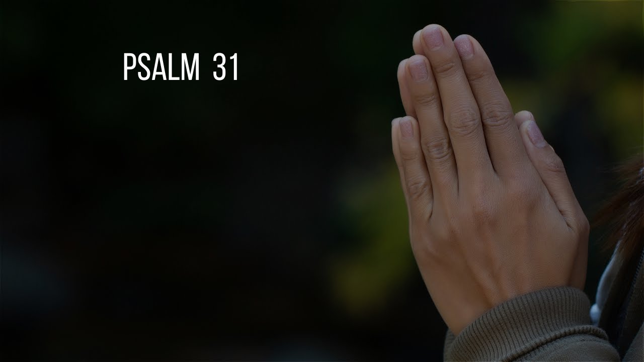 Overwhelmed? Pray Psalm 31 With Me. #Psalm31 #PrayerVideo #ChristianYouTube #SpiritualStrength