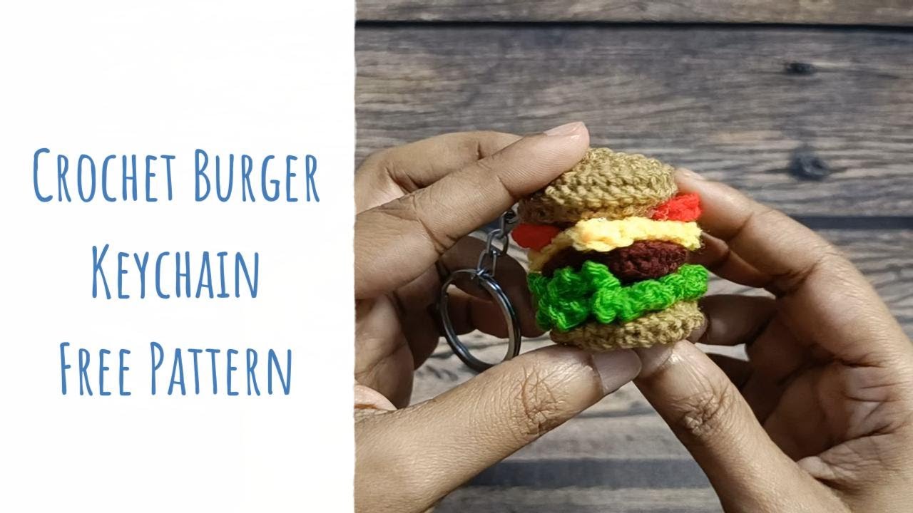 Crochet Burger Keychain - Free Pattern