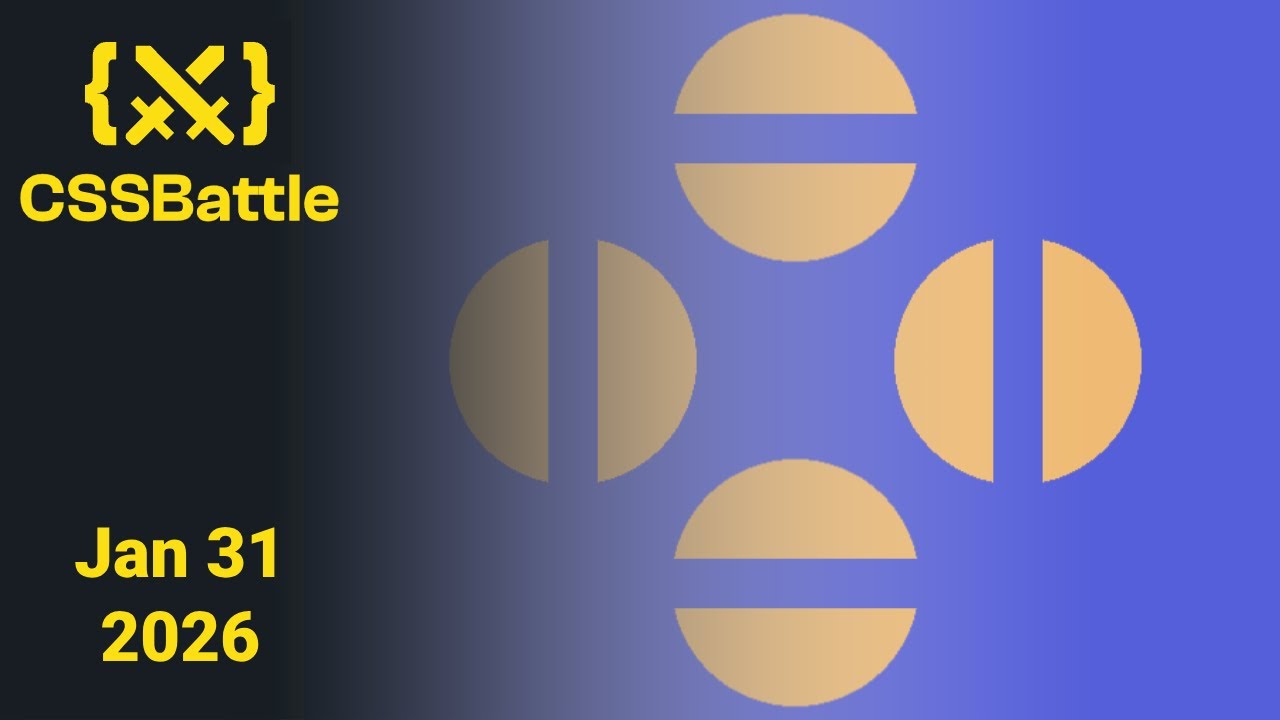 CSSBattle Daily Challenge January 31 2026