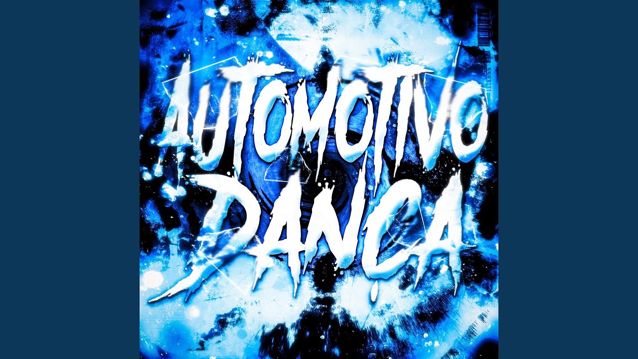 Automotivo Dan&ccedil;a (Edit Version)