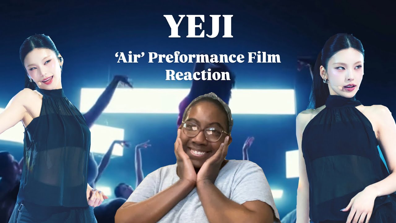 YES MAAAM! YOU BETTER SEEERVE! | YEJI - ‘Air’ Performance Film Reaction
