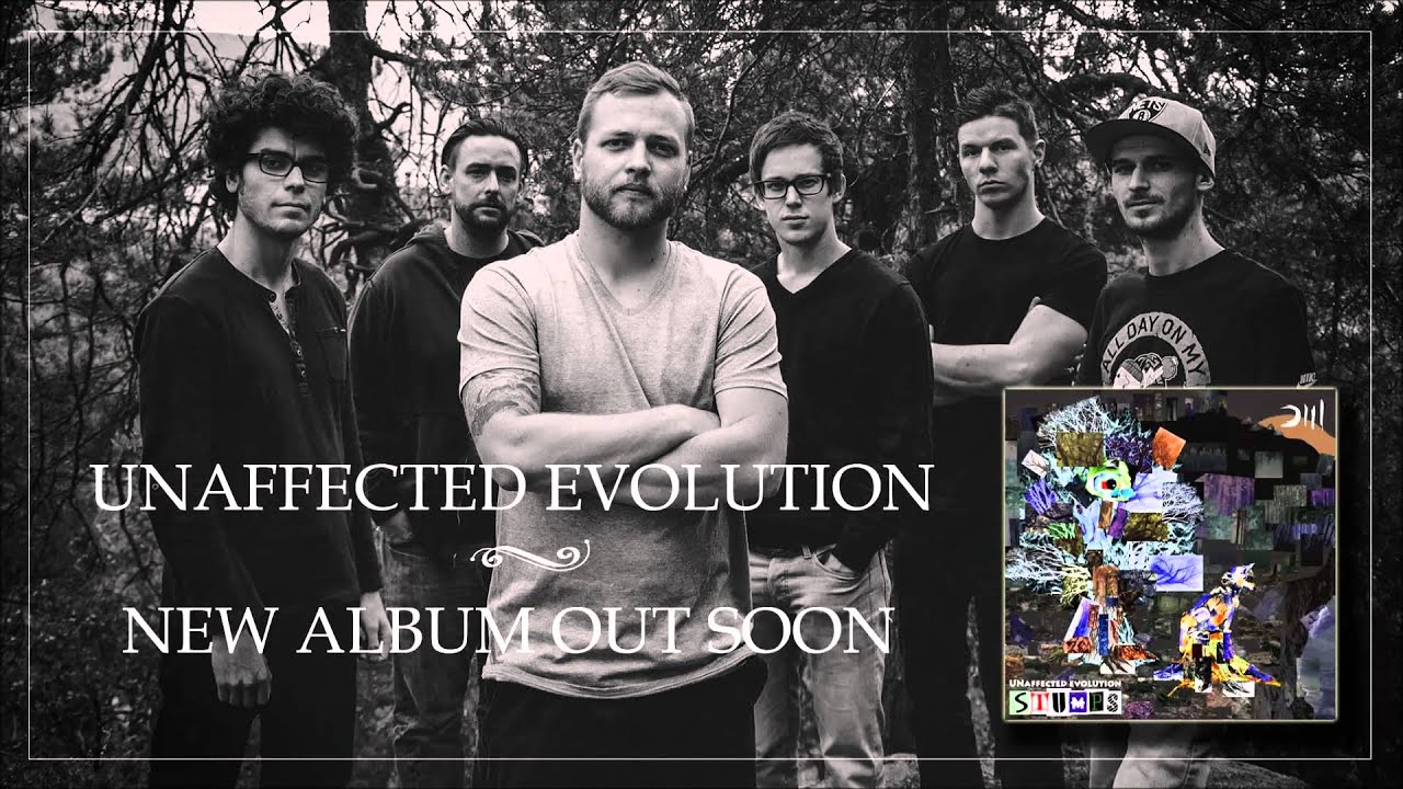 UNAFFECTED EVOLUTION - Stumps [NEW Single 2015]