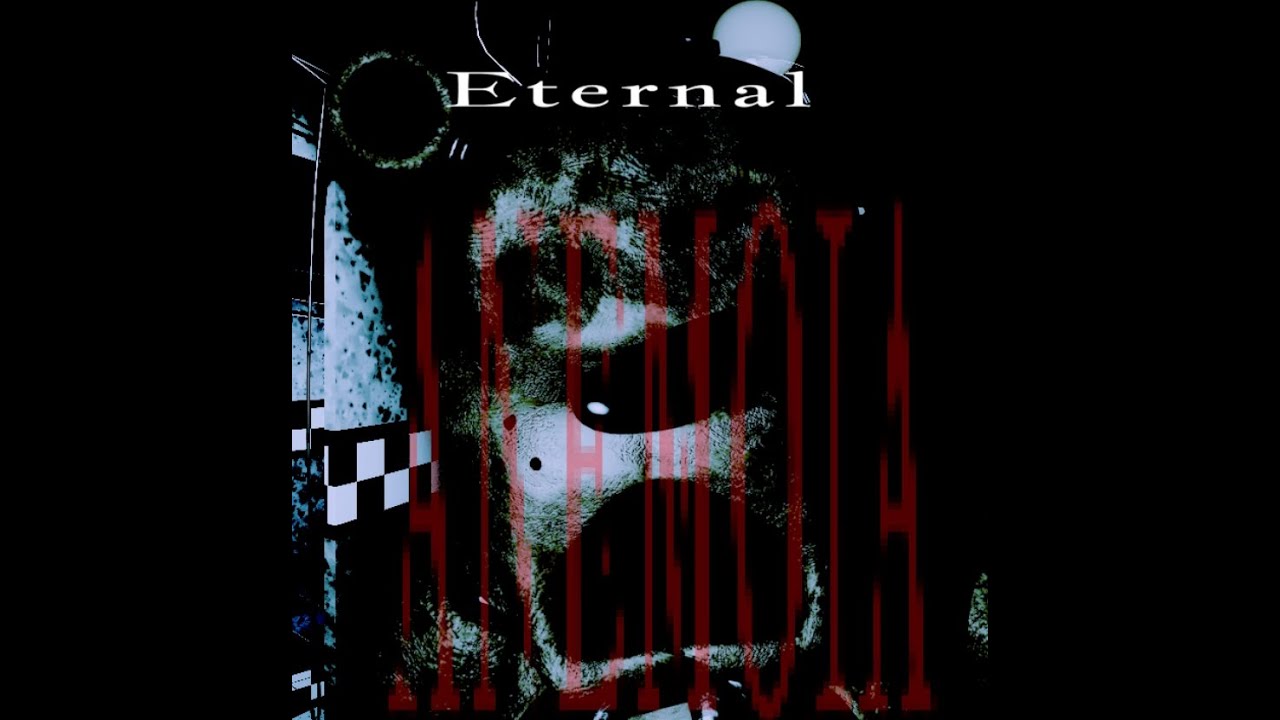 [Night 3] Eternal Anemoia (Thermal Shock), but Fun Bear, and Girlfriend sings it.