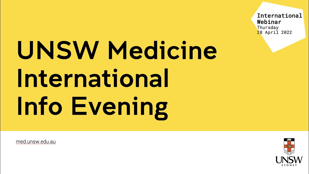 2022 UNSW Sydney Medicine International Information Evening