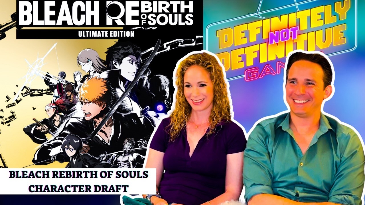 Bleach Rebirth of Souls Character Draft