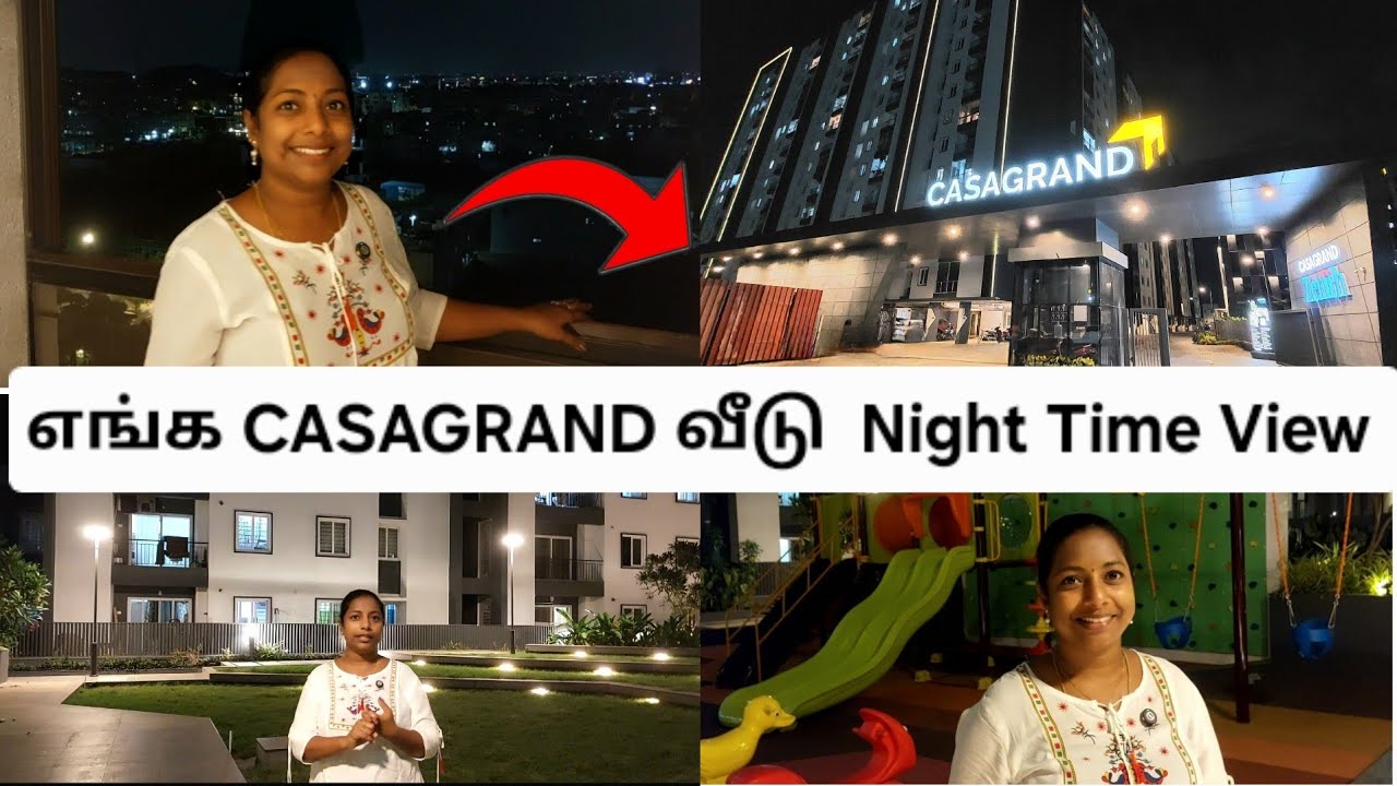 🏠 எங்கள் CASAGRAND வீடு Night Time இல் இப்படிதான் இருக்கும்🌙நம்ம Subscriber கேட்ட Apartment Tour ✨