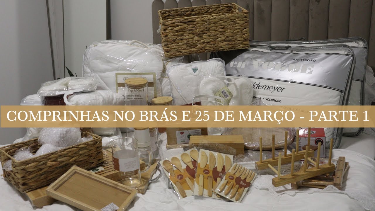 COMPRINHAS NO BRÁS E 25 DE MARÇO |Tudo de Bambu, Roupas de Cama, Pillow Top e Travesseiros!