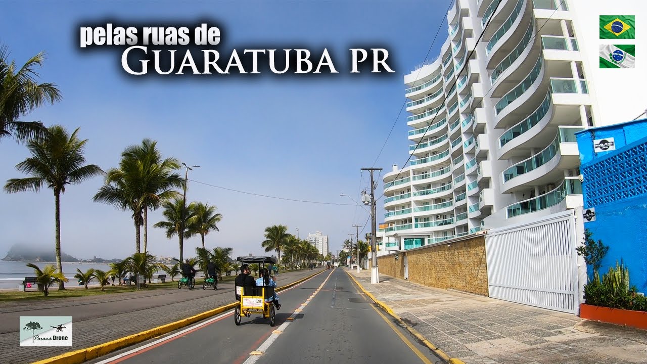 GUARATUBA PR em 20 minutos! 4K