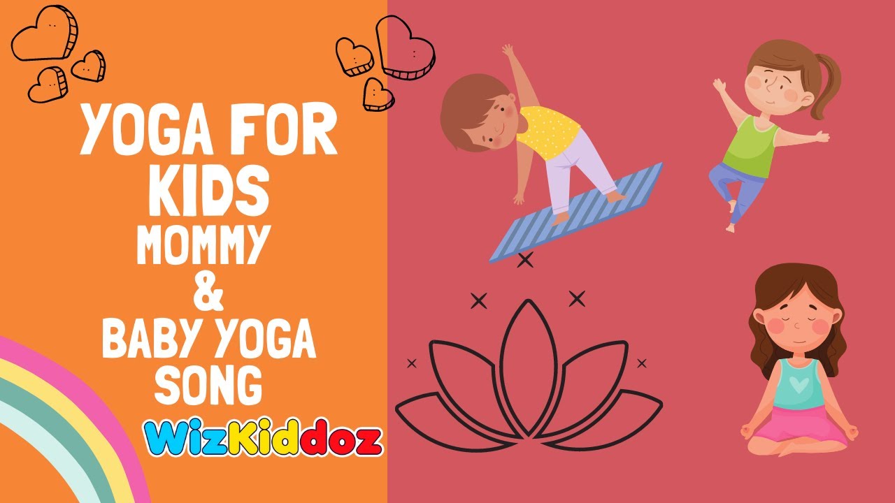 🆕 Yoga For Kids | Mommy and Baby Yoga Song 👉 Nursery Rhymes + Kids Songs + Baby Songs 🆕