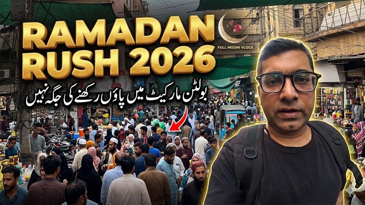 Bolton Market Karachi Walking Tour | Ramadan Shopping 2026