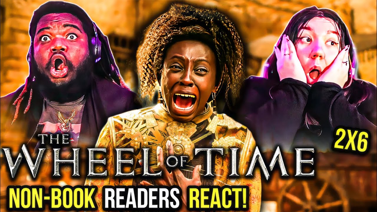 The Wheel Of Time Season 2 Episode 6 REACTION & DISCUSSION! (Non Book Readers React to Episode 6!)