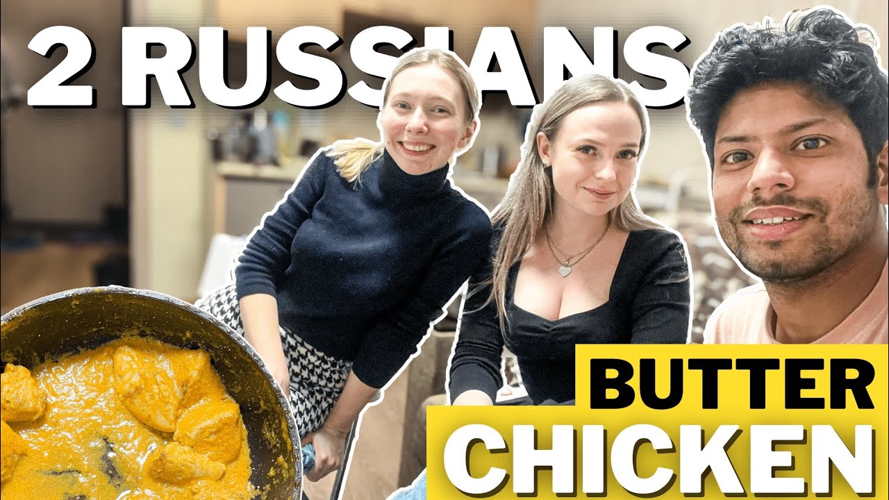 Russian Girls Taste Butter Chicken for First Time 🇷🇺 | The most searched Dish