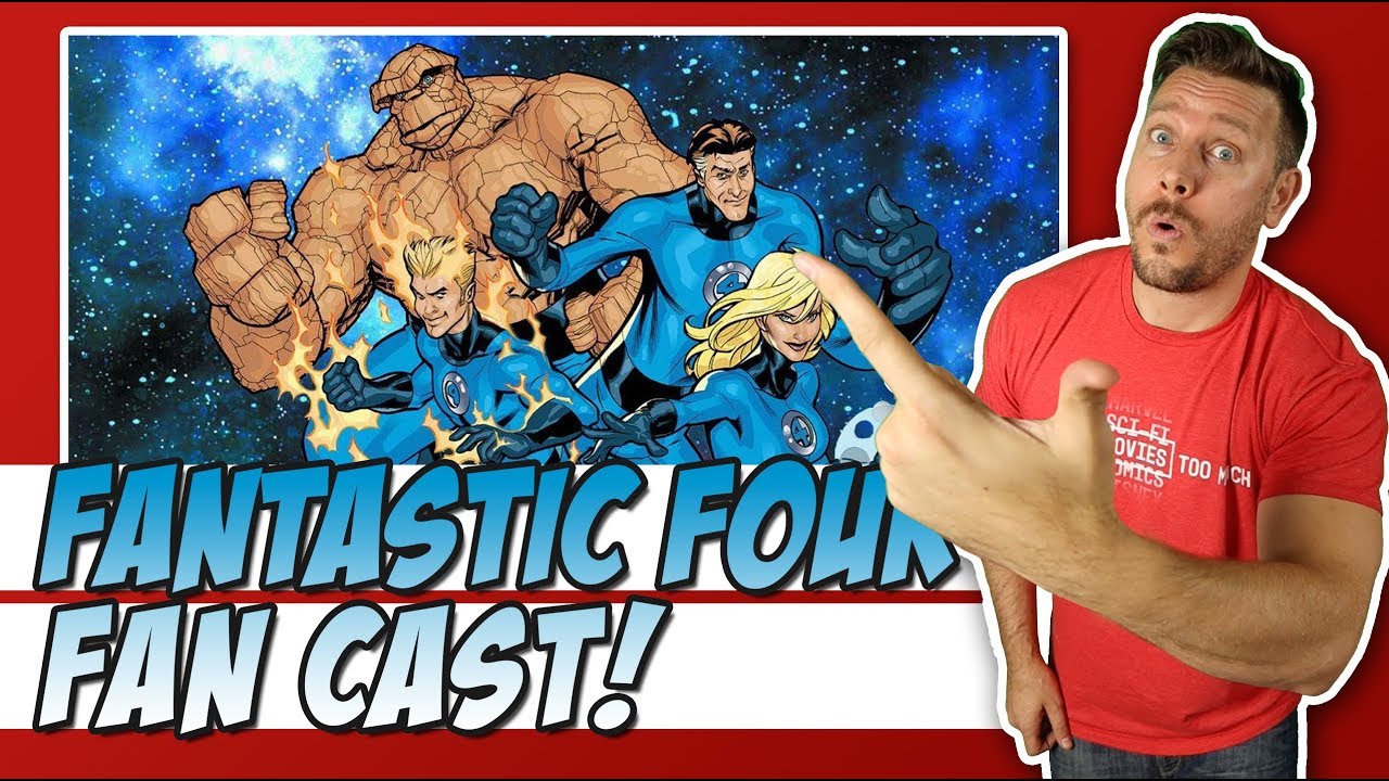 Fantastic Four Fan Cast!  (MCU Casting Predictions)