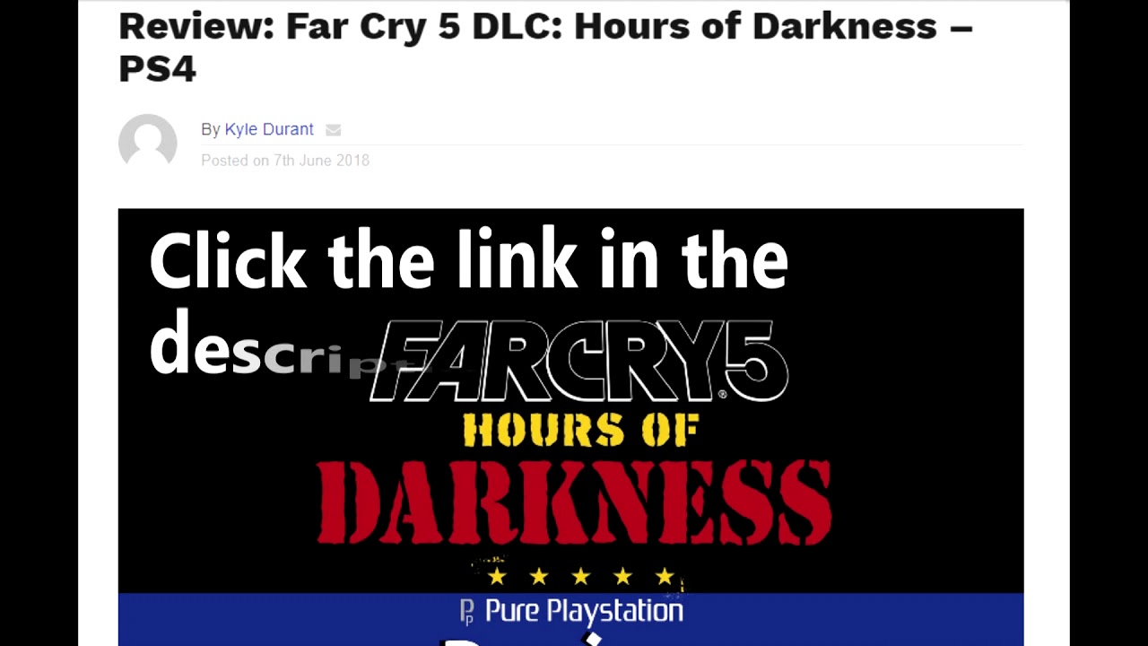 GOODKyle's Far Cry 5 DLC Hours of Darkness Review [Article]