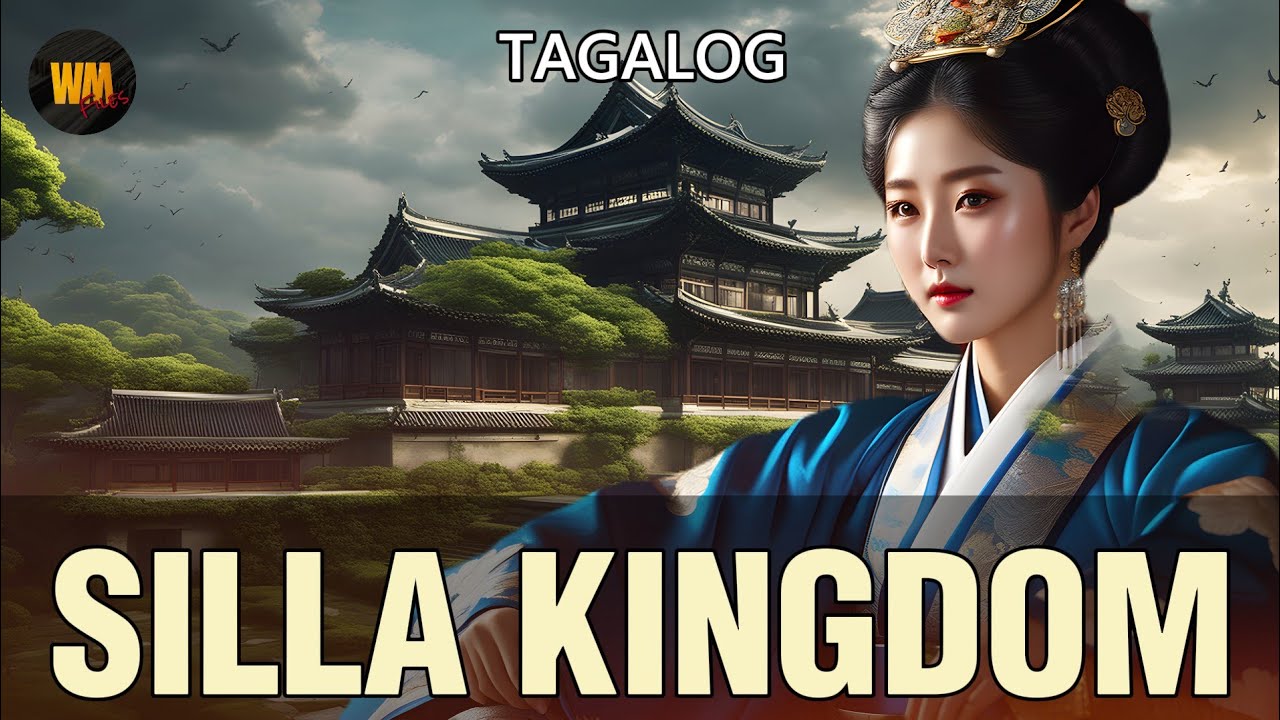 Kasaysayan ng SILLA KINGDOM