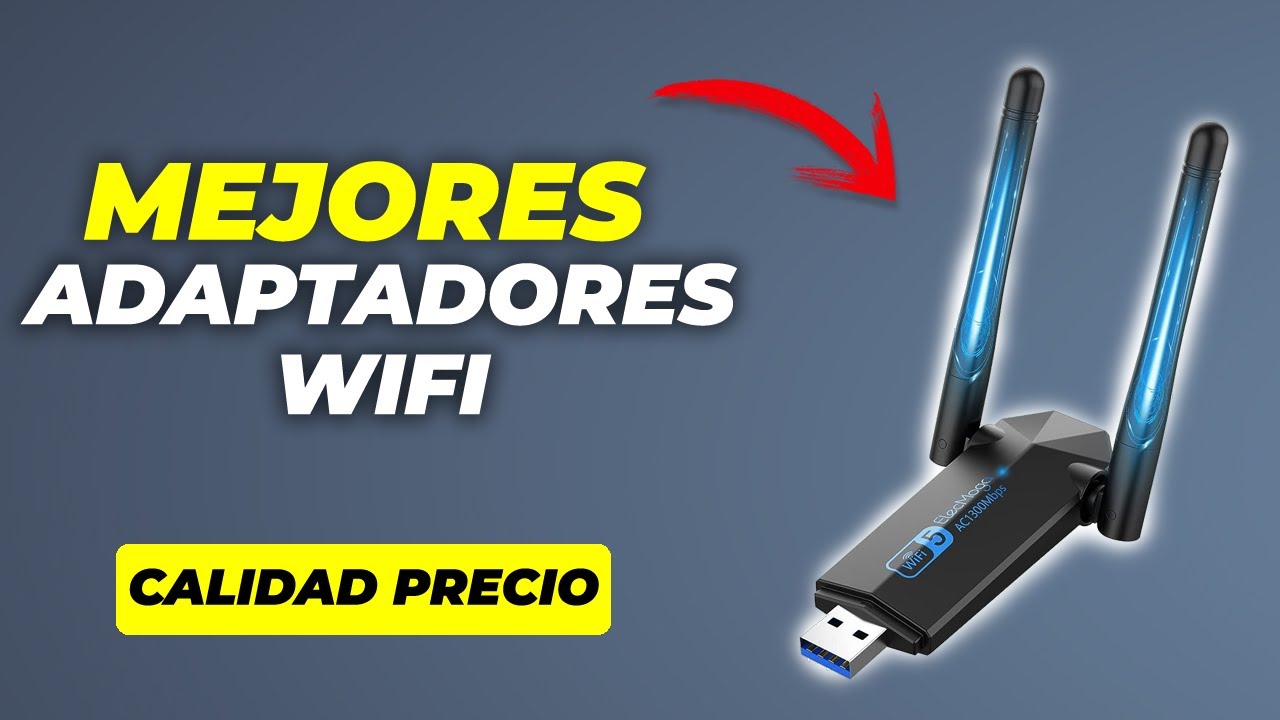 💥 Los 5 Mejores Adaptadores WIFI Calidad Precio 2025 - 2026