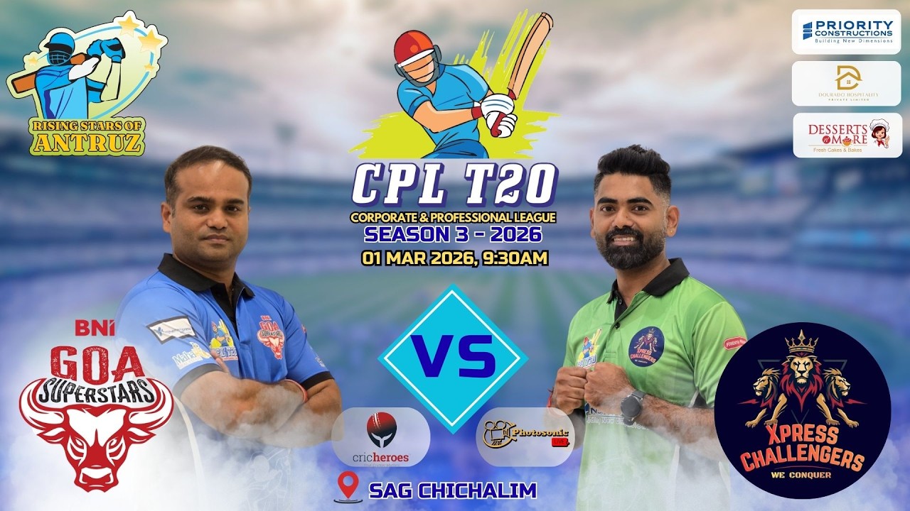 LIVE | CPL T20 2026 | BNI GOA SUPERSTARS VS XPRESS CHALLANGERS | 01/03/2026