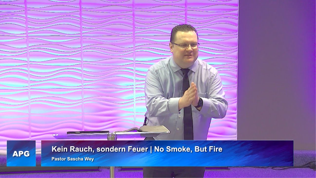 Kein Rauch, sondern Feuer | No Smoke, But Fire